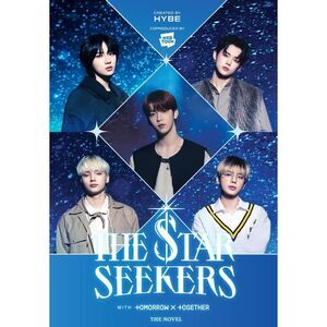 The Star Seekers (Novel) -- Hybe